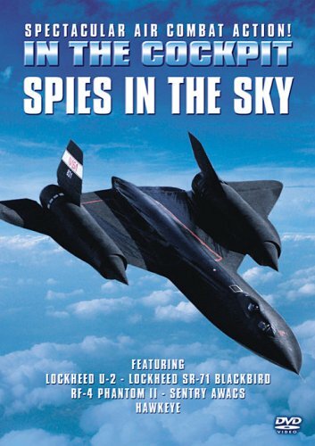 In The Cockpit - Spies In The Sky