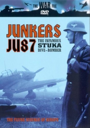 Junkers - JU87 The Infamous Stuka Dive Bomber