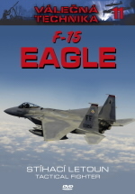 Válečná Technika 11 : F-15 Eagle