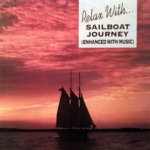 Relax with Sailboat Journey