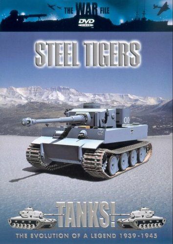 Tanks !: Steel Tigers