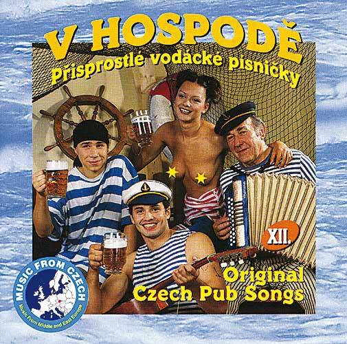 V Hospodě 12 - Přisprostlé vodácké písničky
