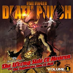 Five Finger Death Punch - Wrong Side Of Heaven And The Right